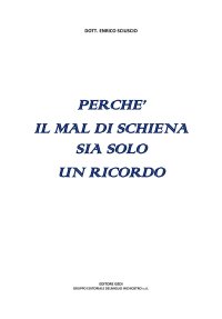 Immagine copertina libro Perché il mal di schiena sia solo un ricordo