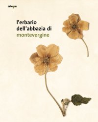 Immagine copertina libro L'erbario dell'abbazia di Montevergine