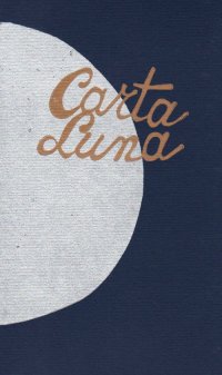 Immagine copertina libro Carta luna. Ediz. limitata