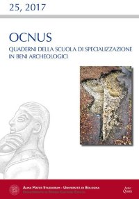 Immagine copertina libro Ocnus. Quaderni della Scuola di Specializzazione in Beni Archeologici (2017). Vol. 25
