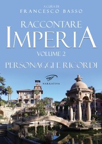 Immagine copertina libro Raccontare Imperia. Vol. 2