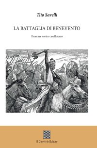 Immagine copertina libro La battaglia di Benevento. Dramma storico cavalleresco