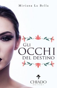 Immagine copertina libro Gli occhi del destino