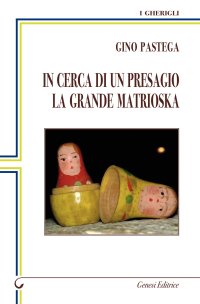 Immagine copertina libro In cerca di un presagio. La grande matrioska
