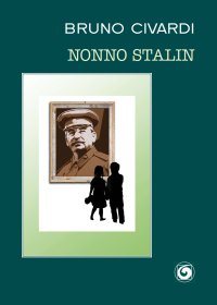 Immagine copertina libro Nonno Stalin