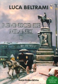 Immagine copertina libro Reminiscenze milanesi. Vol. 2