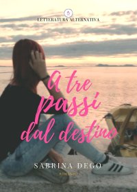 Immagine copertina libro A tre passi dal destino