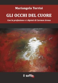 Immagine copertina libro Gli occhi del cuore