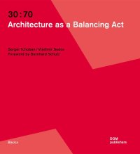 Immagine copertina libro 30:70. Architecture as a balancing act