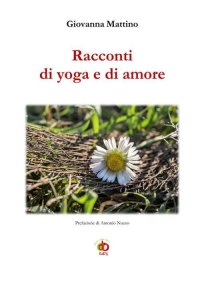 Immagine copertina libro Racconti di yoga e di amore