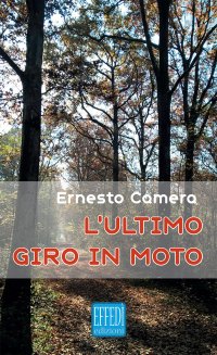Immagine copertina libro L'ultimo giro in moto
