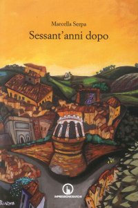 Immagine copertina libro Sessan'anni dopo
