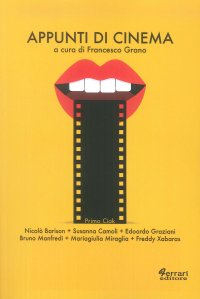 Immagine copertina libro Appunti di cinema. Primo ciak