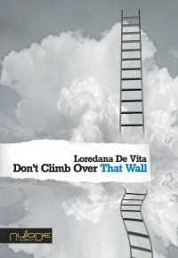 Immagine copertina libro Don’t climb over that wall