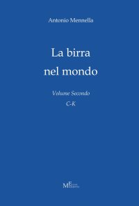 Immagine copertina libro La birra nel mondo. Vol. 2: C-K