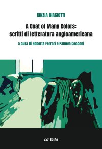 Immagine copertina libro A coat of many colors: scritti di letteratura angloamericana