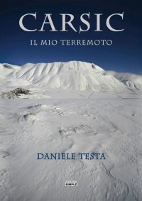 Immagine copertina libro Carsic. Il mio terremoto
