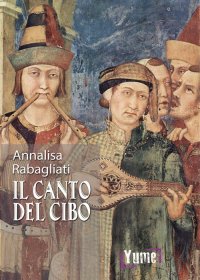 Immagine copertina libro Il canto del cibo