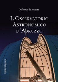 Immagine copertina libro L'osservatorio astronomico d'Abruzzo