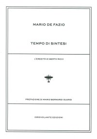 Immagine copertina libro Tempo di sintesi. L'eredità di Berto Ricci