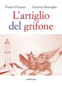 Immagine copertina libro L'artiglio del grifone