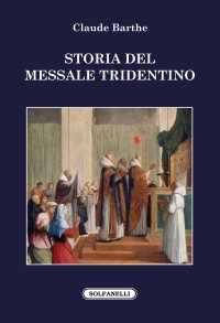 Immagine copertina libro Storia del messale tridentino