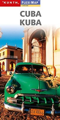 Immagine copertina libro Cuba. Kuba. Flexi Map 1:800 000