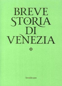Immagine copertina libro Breve storia di Venezia