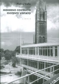 Immagine copertina libro Moderno costruito esistente visitato