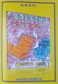 Immagine copertina libro Calzino fritto. Vol. 1