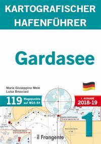 Immagine copertina libro Gardasee kartografischer hafenführer P1