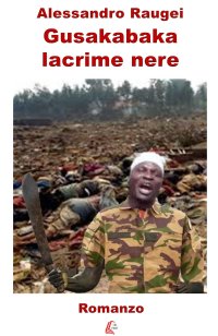 Immagine copertina libro Gusakabaka lacrime nere