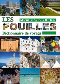 Immagine copertina libro Les Pouilles. Dictionnaire de voyage