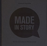 Immagine copertina libro Made in story. Storie di eccellenze Made in Italy
