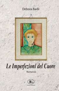 Immagine copertina libro Le imperfezioni del cuore