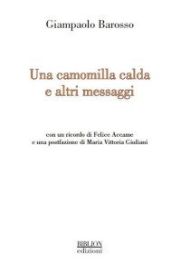 Immagine copertina libro Una camomilla calda e altri messaggi
