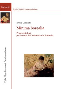 Immagine copertina libro Minima borealia. Primi contributi per la storia dell’italianistica in Finlandia