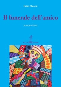 Immagine copertina libro Il funerale dell'amico