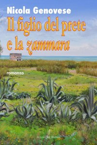 Immagine copertina libro Il figlio del prete e la zammara