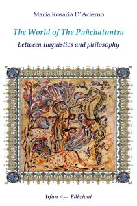 Immagine copertina libro The world of the Panchatantra. Between linguistics and philosophy