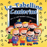 Immagine copertina libro Le Tabelline Canterine CD