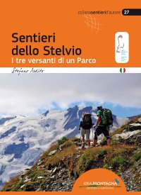 Immagine copertina libro Sentieri dello Stelvio. I tre versanti di un parco