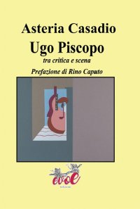 Immagine copertina libro Ugo Piscopo. Tra critica e scena
