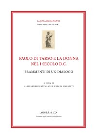 Immagine copertina libro Paolo di Tarso e la donna nel I secolo d.C. Frammenti di un dialogo