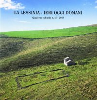 Immagine copertina libro La Lessinia. Ieri, oggi, domani. Quaderno culturale (2018). Con DVD video. Vol. 41