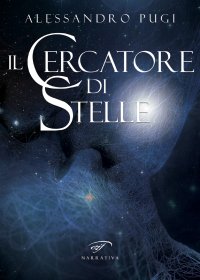 Immagine copertina libro Il cercatore di stelle