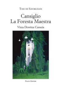 Immagine copertina libro Cansiglio la foresta maestra