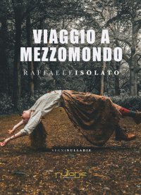 Immagine copertina libro Viaggio a Mezzomondo