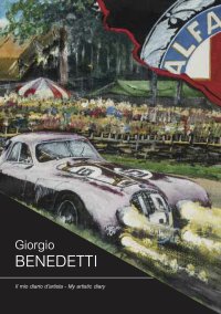 Immagine copertina libro Giorgio Benedetti. Il mio diario d'artista. Ediz. italiana e inglese