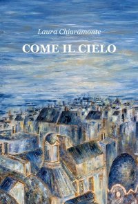 Immagine copertina libro Come il cielo